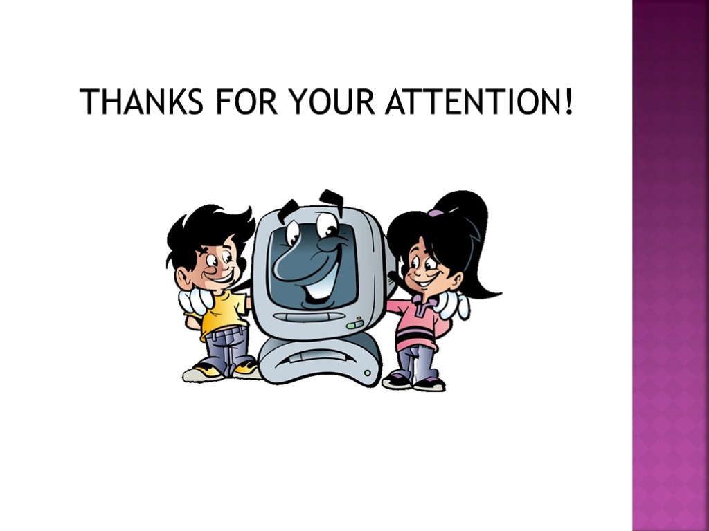 THANKS FOR YOUR ATTENTION!